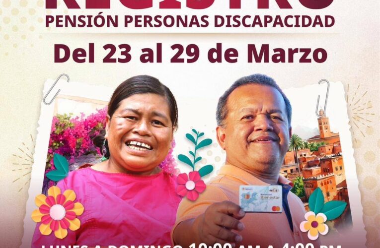 Registro para la Pensión para Personas con Discapacidad se realiza del 23 al 29 de marzo