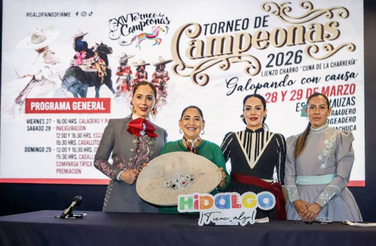 HIDALGO CELEBRA EL TALENTO FEMENINO EN LA CHARRERÍA CON EL XIV TORNEO DE CAMPEONAS 2026”