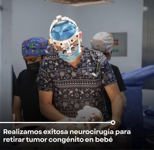 IMSS Bienestar realiza exitosa neurocirugía para retirar tumor congénito en bebé en Hidalgo